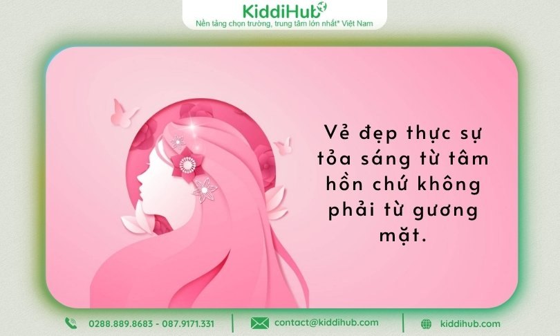 Danh ngôn ngôn về phụ nữ 20/10 liên quan đến vẻ đẹp và phẩm chất