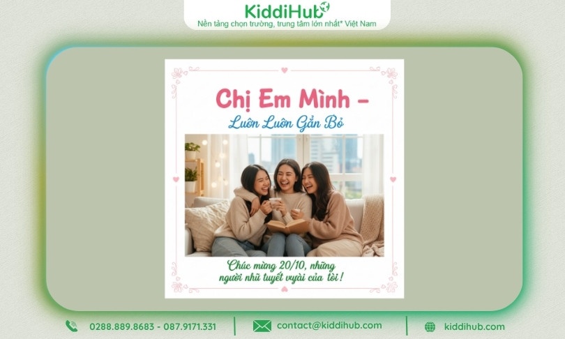 Chị em mình mãi gắn bó, chia sẻ mọi vui buồn