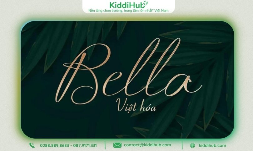 DVN Bella – Tự nhiên, nhẹ nhàng nhưng đầy cảm xúc