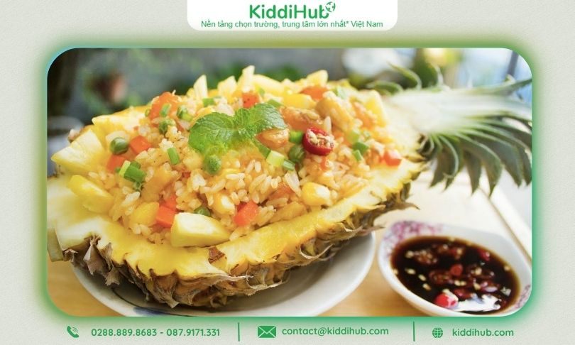 Cơm chiên dứa – Vàng thơm, chua ngọt, gợi cảm giác vui tươi