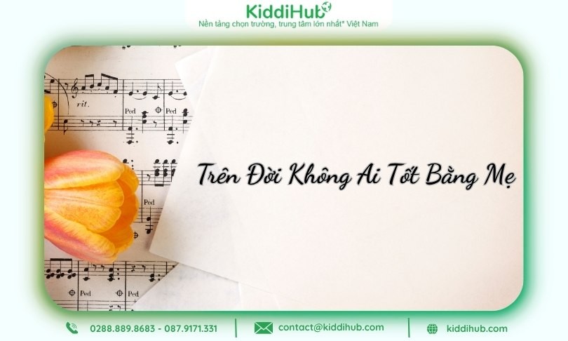 Những bài hát về ngày 20/10 của thiếu nhi giúp trẻ hiểu giá trị gia đình