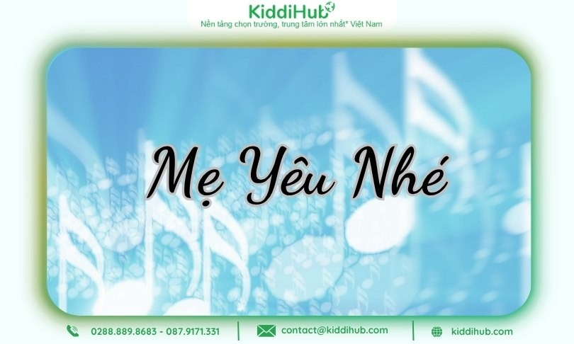 Bé hát những bài hát về ngày 20/10 của thiếu nhi tặng mẹ sẽ là món quà tinh thần ý nghĩa