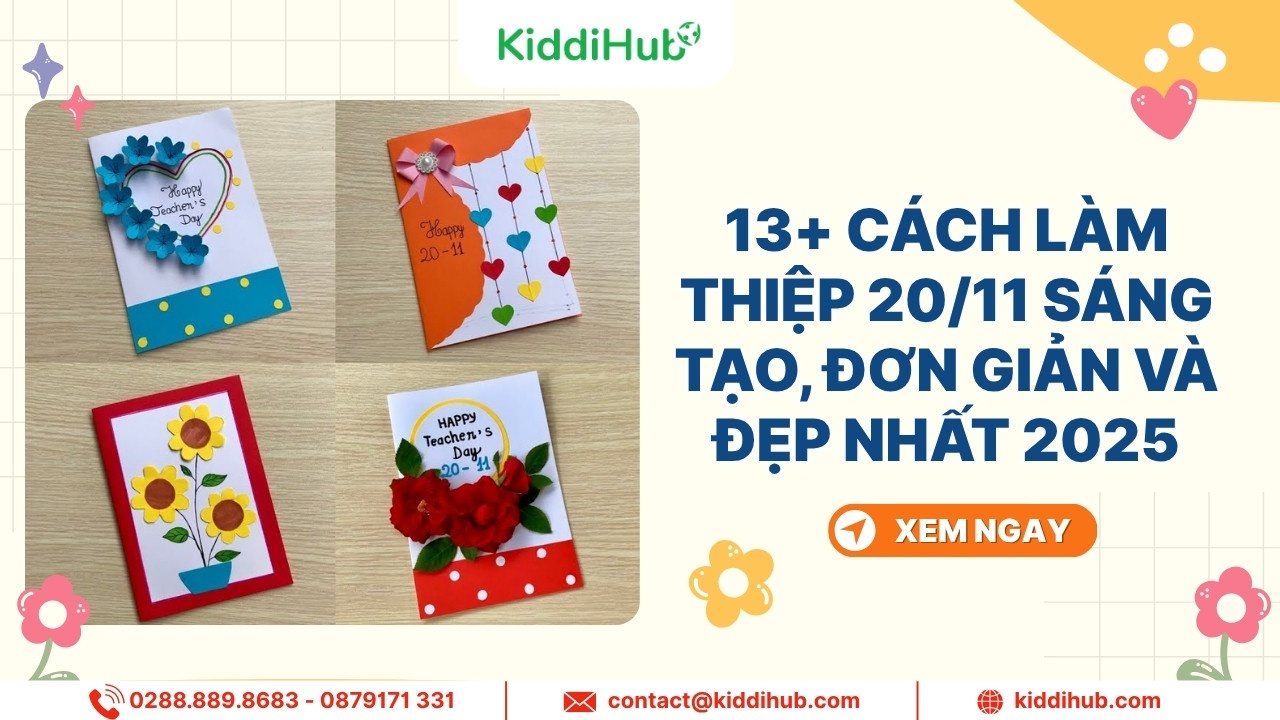 13+ cách làm thiệp 20/11 sáng tạo, đơn giản và đẹp nhất 2025