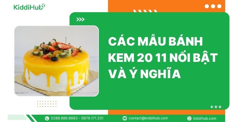Các mẫu bánh kem 20 11 nổi bật và ý nghĩa