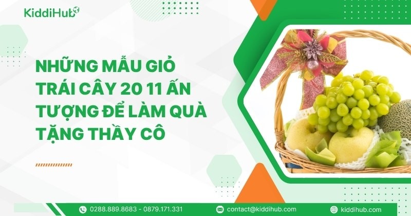 Những điều cần nhớ khi tặng giỏ trái cây 20 11