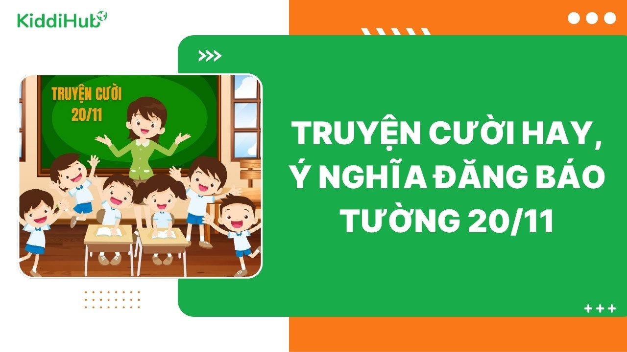 Truyện cười hay, ý nghĩa đăng báo tường 20/11