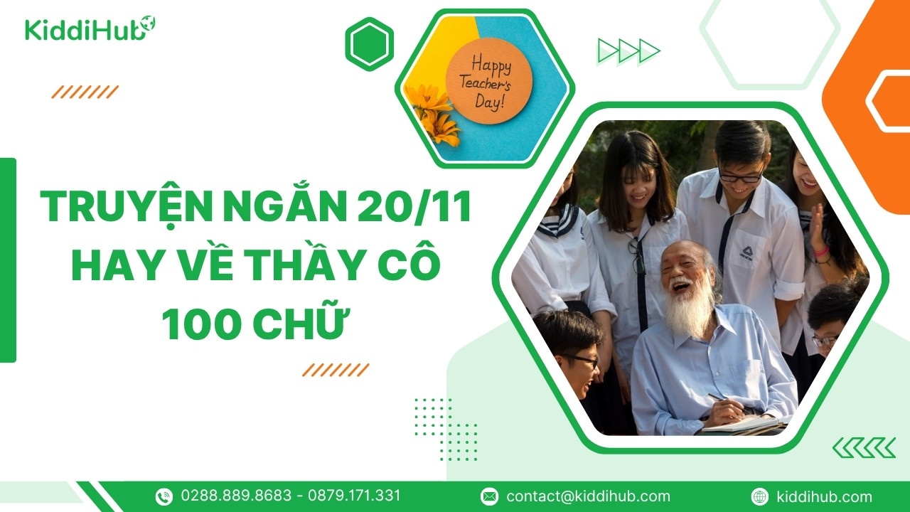 Truyện ngắn 20/11 hay về thầy cô 100 chữ