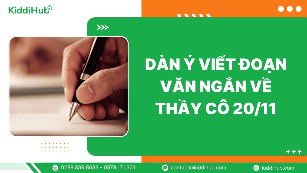 Dàn ý viết đoạn văn ngắn về thầy cô 20/11