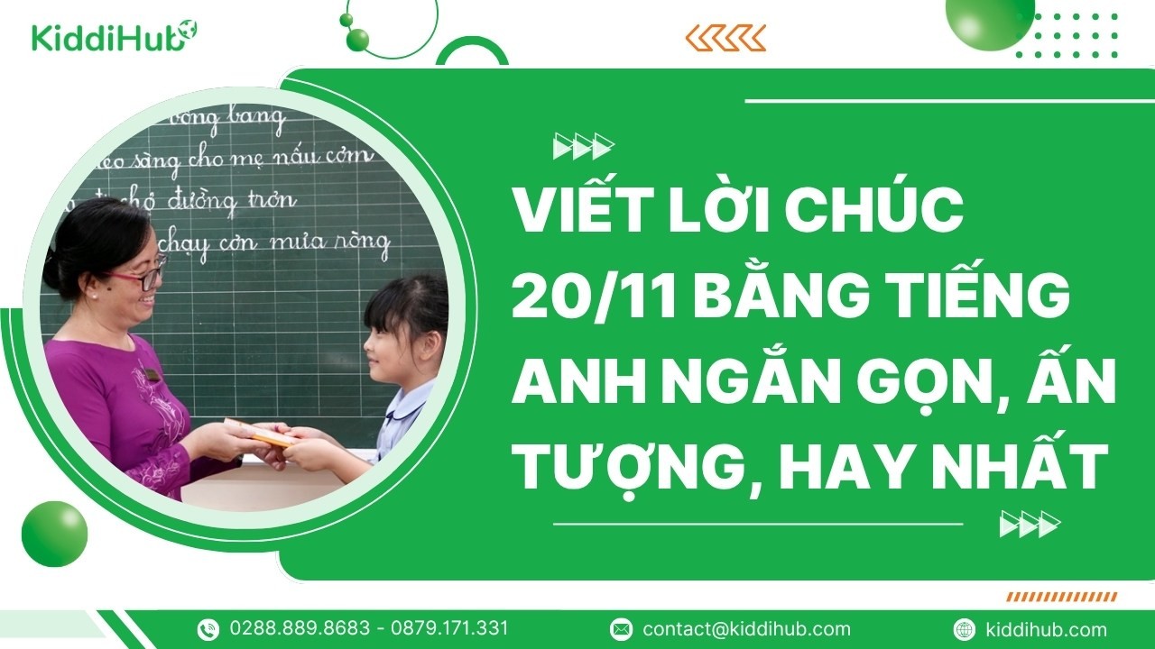 Viết lời chúc 20/11 bằng tiếng Anh ngắn gọn, ấn tượng, hay nhất