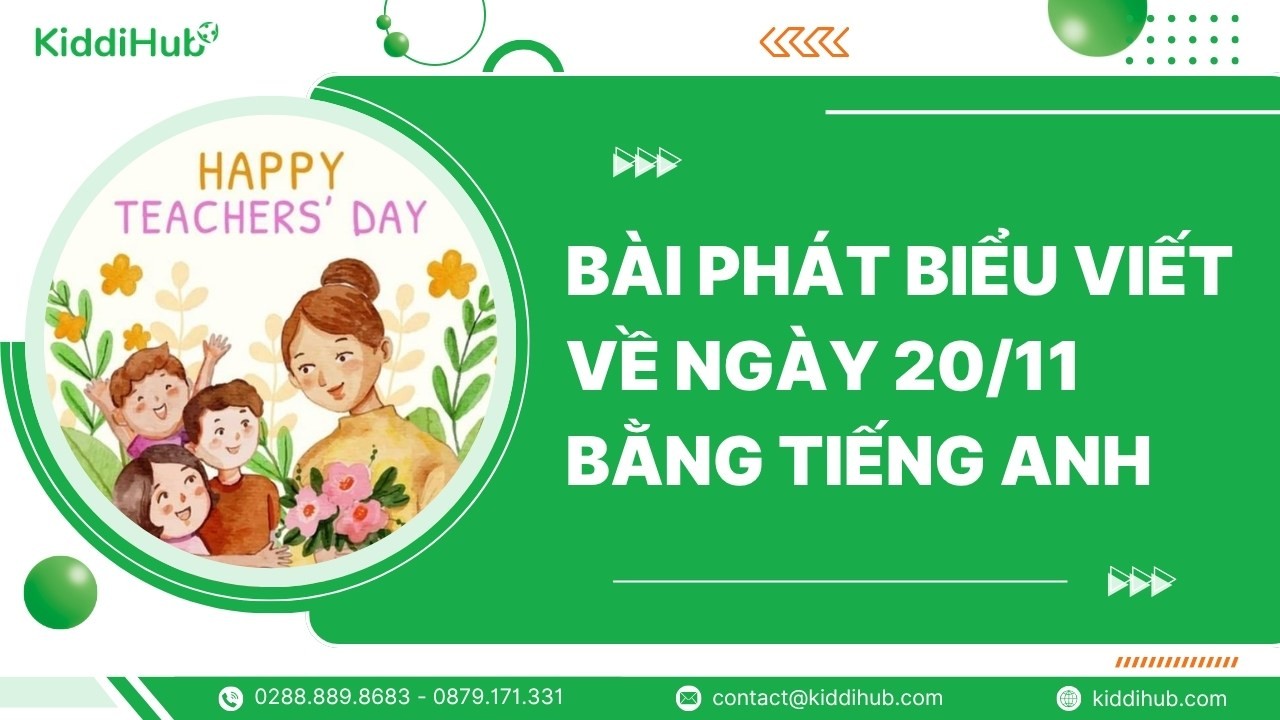 Bài phát biểu viết về ngày 20/11 bằng tiếng Anh