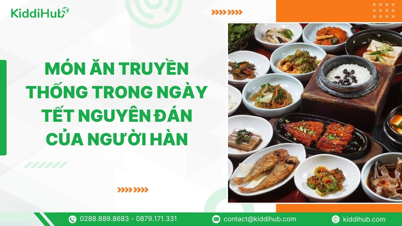 Món ăn truyền thống trong ngày Tết Nguyên Đán của người Hàn