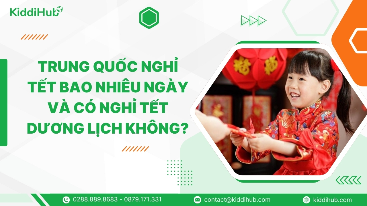 Trung Quốc nghỉ Tết bao nhiêu ngày và có nghỉ Tết Dương lịch không?