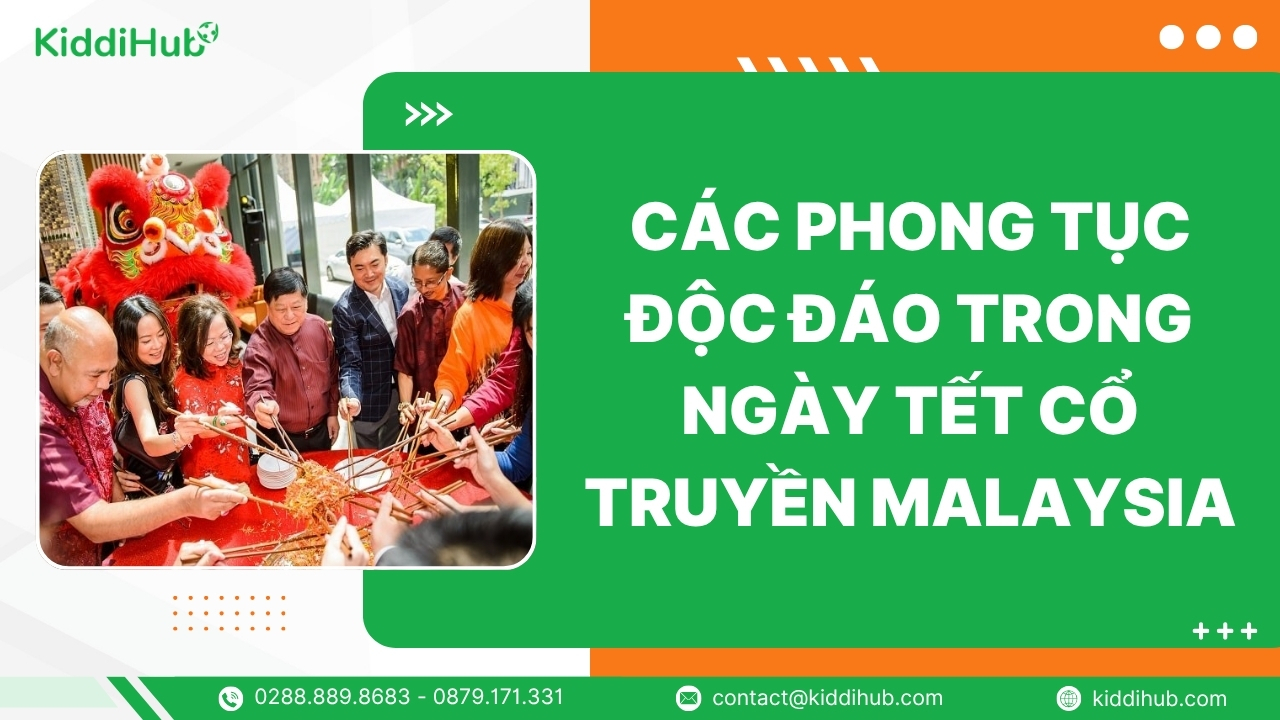 Các phong tục độc đáo trong ngày Tết cổ truyền Malaysia