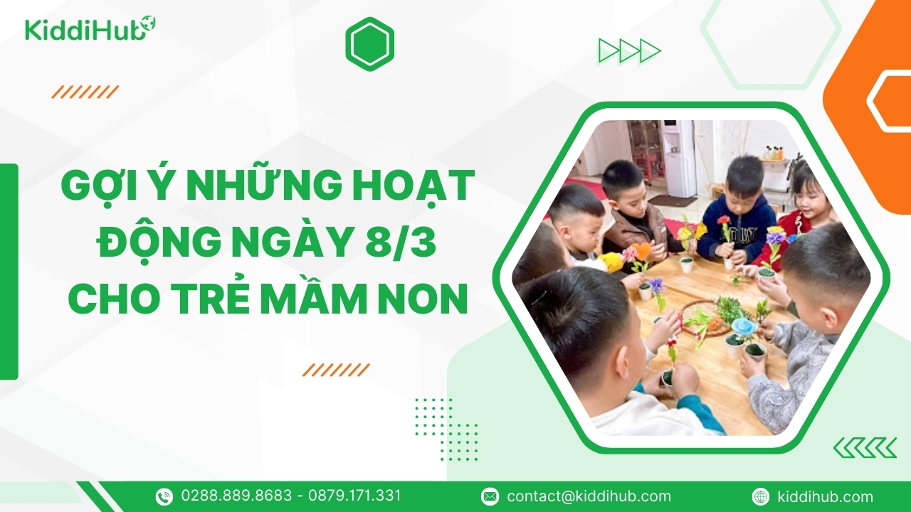 Gợi ý những hoạt động ngày 8/3 cho trẻ mầm non