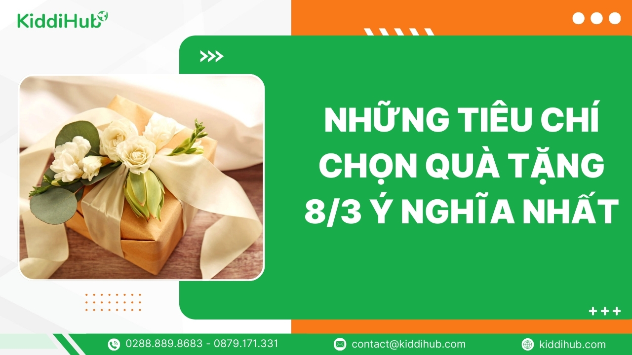 Những tiêu chí chọn quà tặng 8/3 ý nghĩa nhất