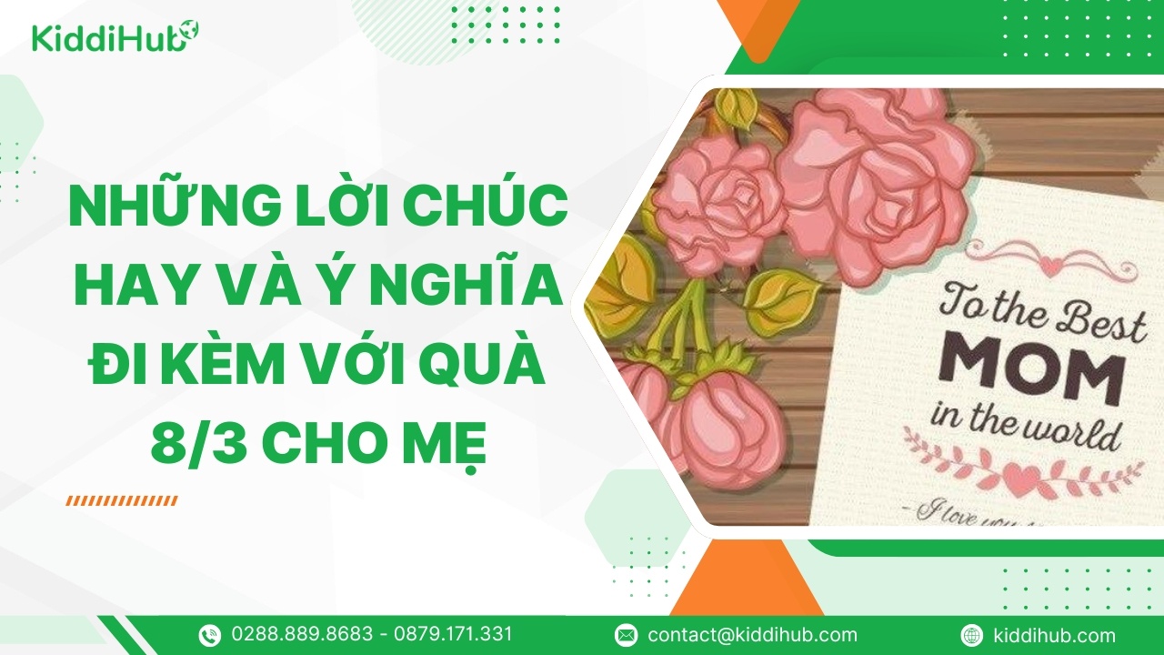 Những lời chúc hay và ý nghĩa đi kèm với quà 8/3 cho mẹ