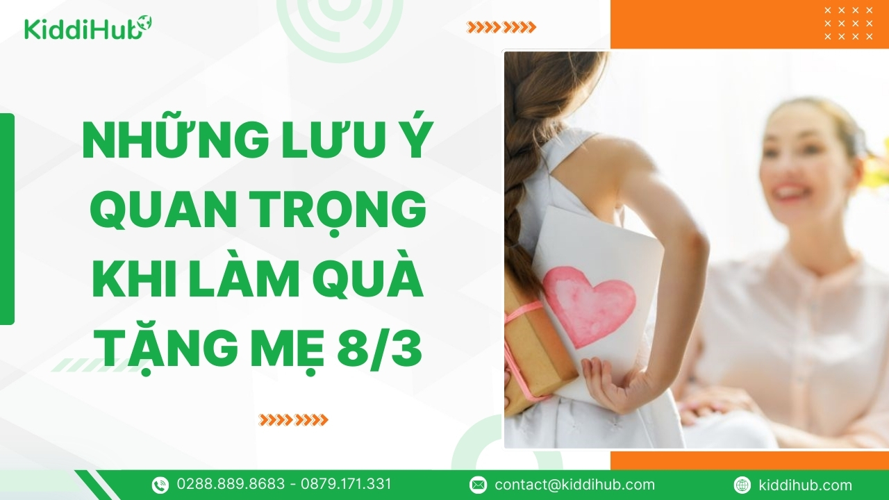 Những lưu ý quan trọng khi làm quà tặng mẹ 8/3