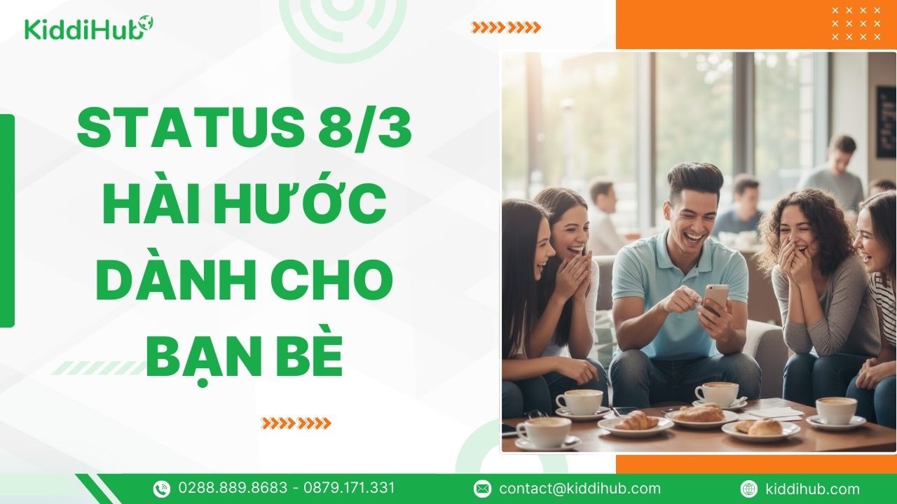 Status 8/3 hài hước dành cho bạn bè