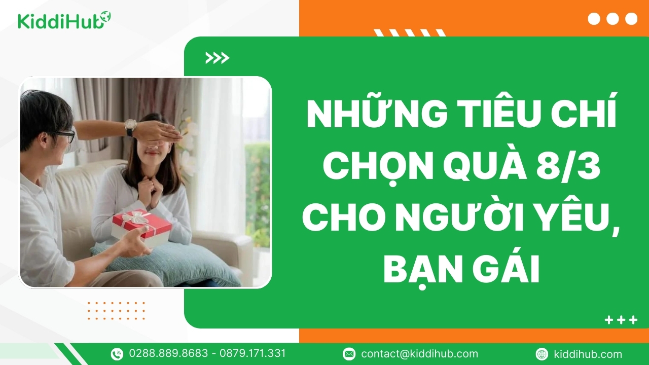 Những tiêu chí chọn quà 8/3 cho người yêu, bạn gái