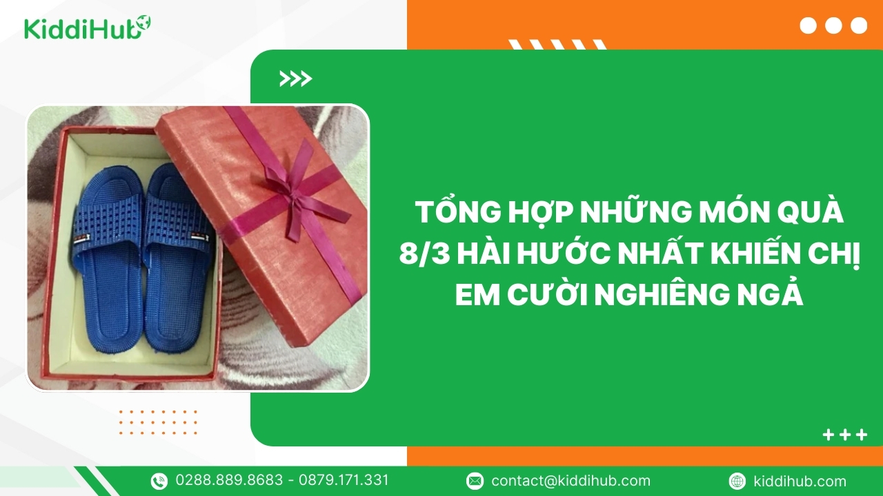 Tổng hợp những món quà 8/3 hài hước nhất khiến chị em cười nghiêng ngả