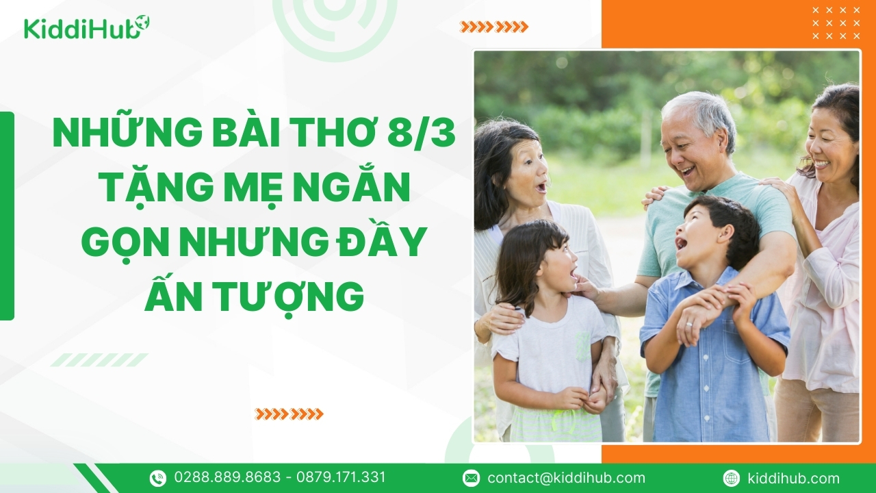 Những bài thơ 8/3 tặng mẹ ngắn gọn nhưng đầy ấn tượng