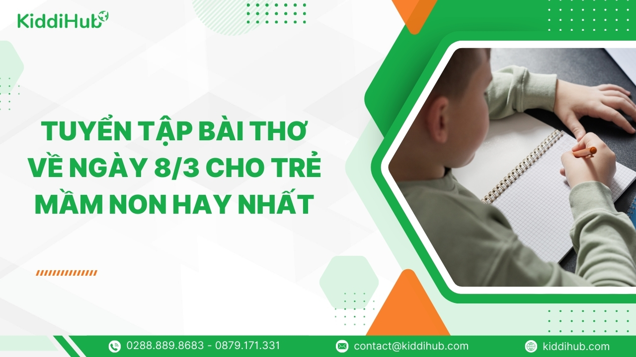Tuyển tập bài thơ về ngày 8/3 cho trẻ mầm non hay nhất