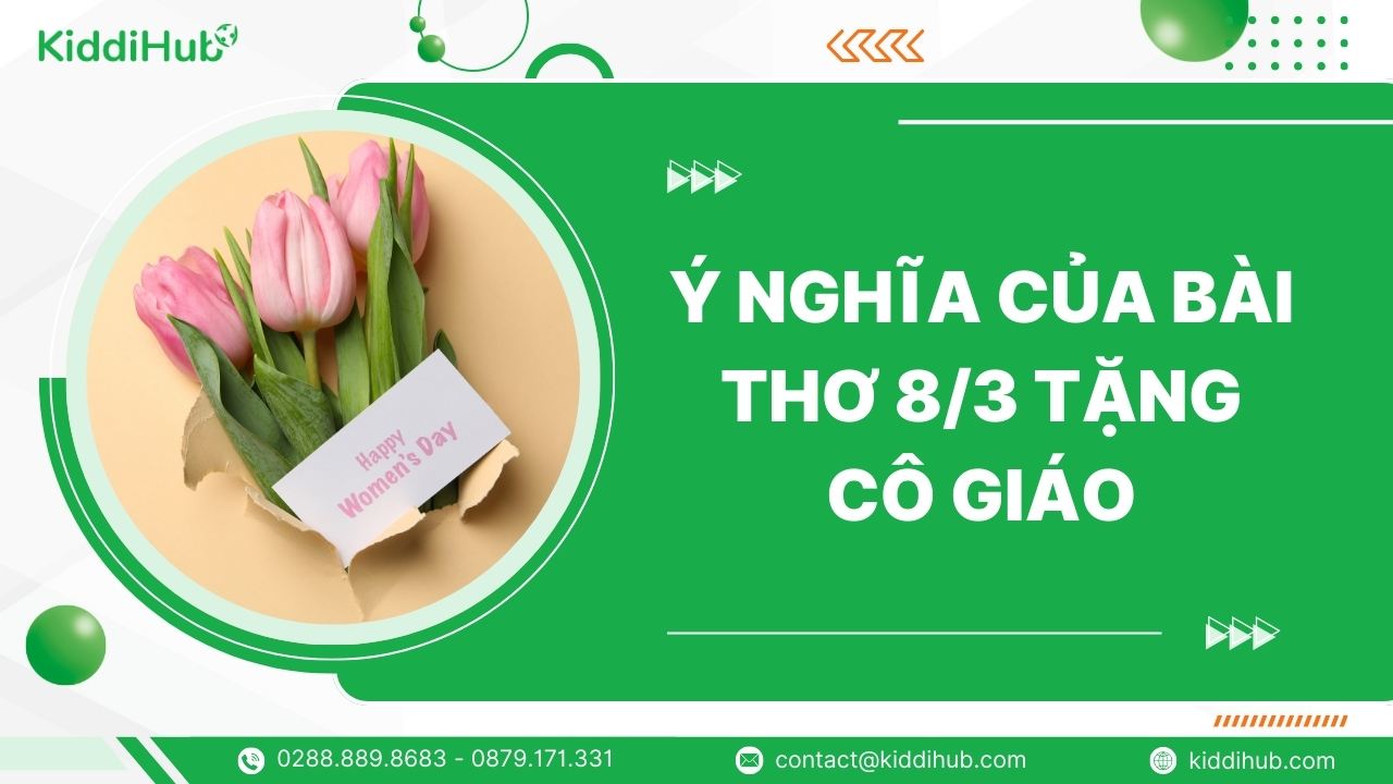 Ý nghĩa của bài thơ 8/3 tặng cô giáo