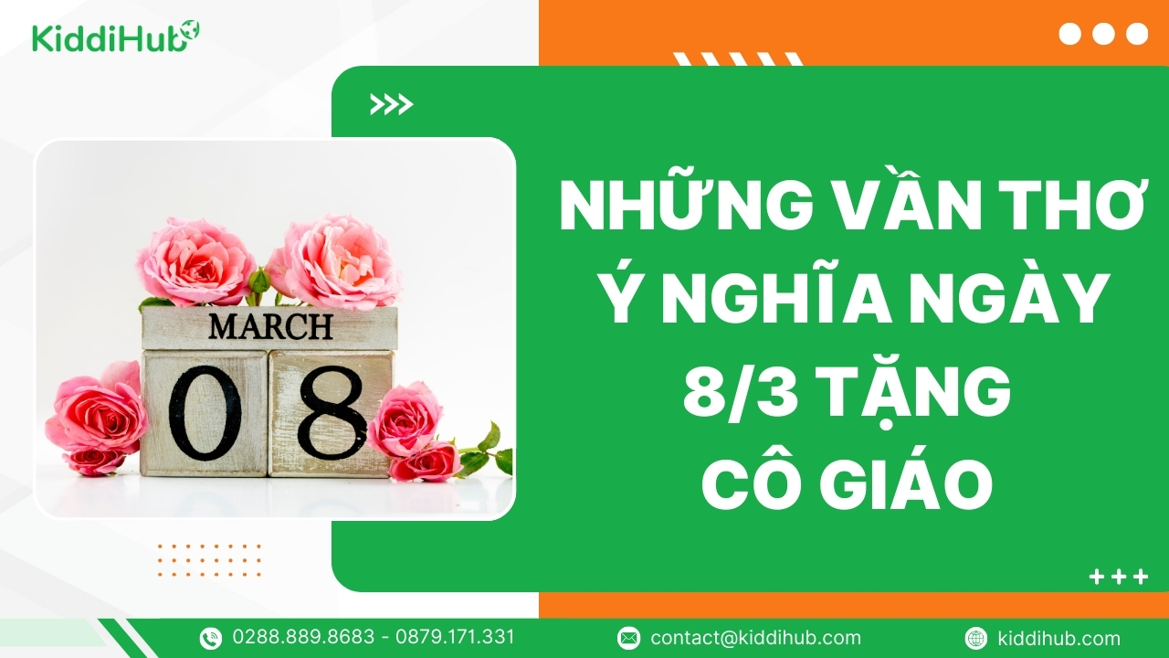 Những vần thơ ý nghĩa ngày 8/3 tặng cô giáo