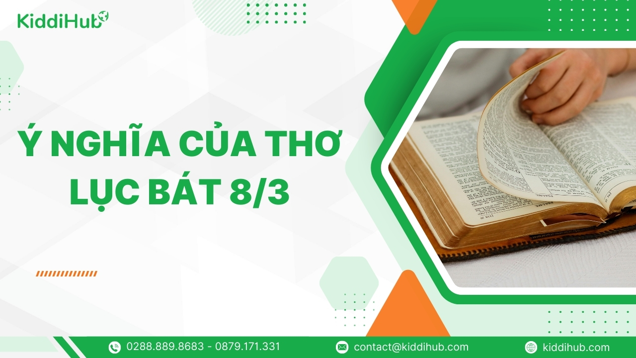 Ý nghĩa của thơ lục bát 8/3
