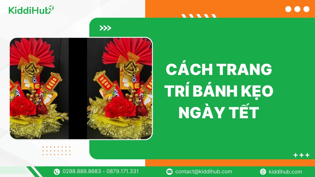 Cách trang trí bánh kẹo ngày Tết