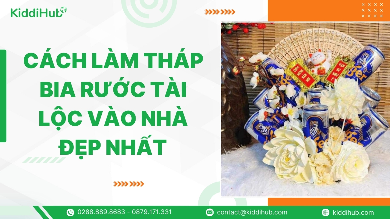 Cách làm tháp bia rước tài lộc vào nhà đẹp nhất