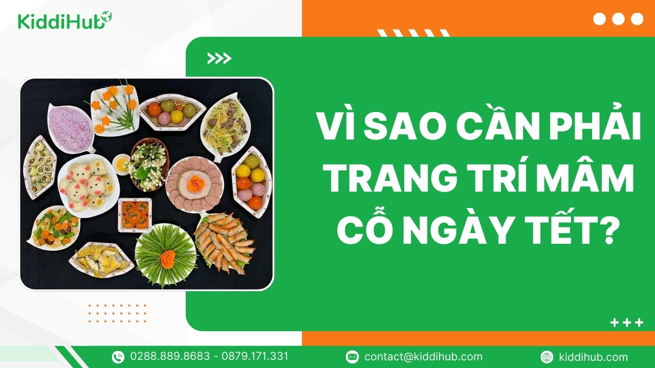 Vì sao cần phải trang trí mâm cỗ ngày Tết?