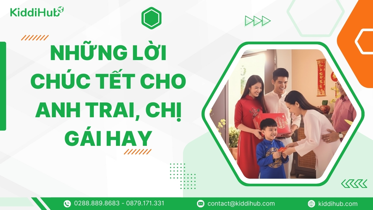 Những lời chúc Tết cho anh trai, chị gái hay