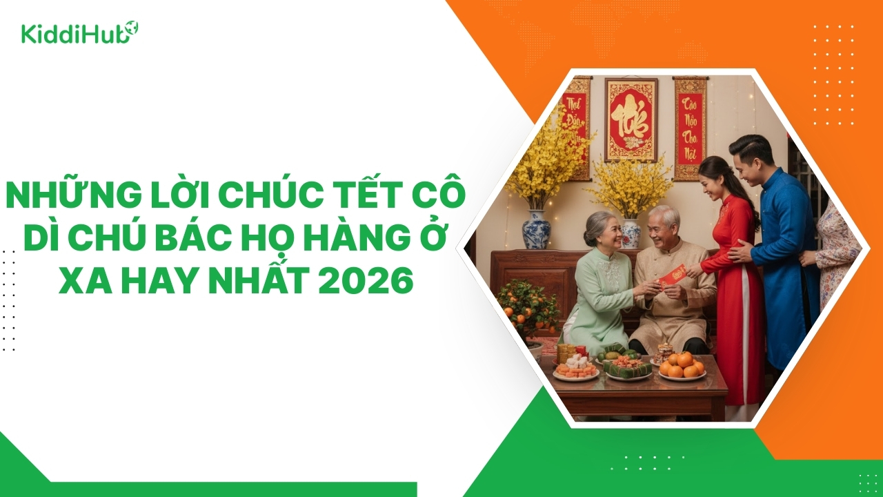 Những lời chúc Tết cô dì chú bác họ hàng ở xa hay nhất 2026
