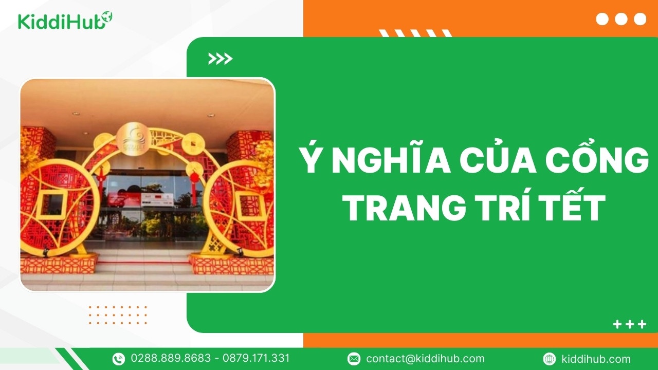 Ý nghĩa của cổng trang trí Tết