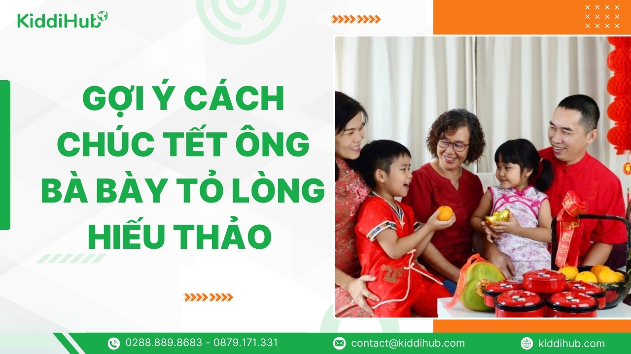 Gợi ý cách chúc Tết ông bà bày tỏ lòng hiếu thảo 
