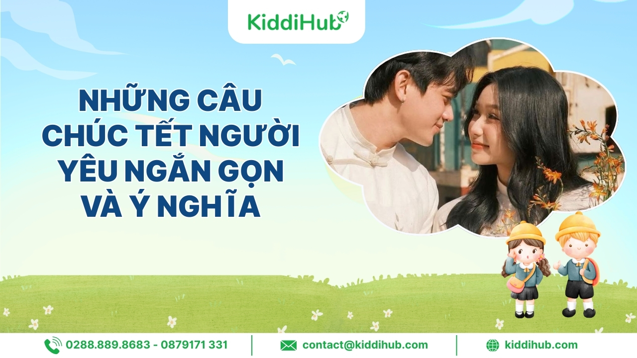 Những câu chúc Tết người yêu ngắn gọn và ý nghĩa