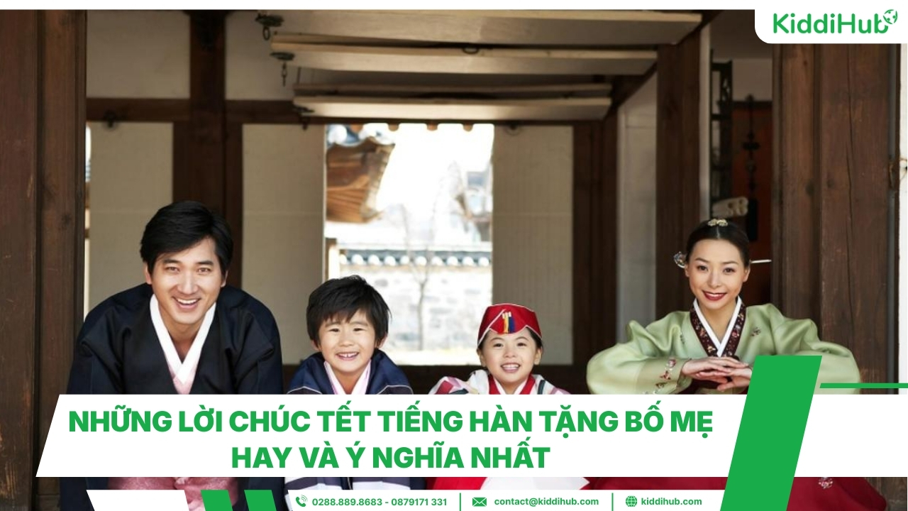 Những lời chúc Tết tiếng Hàn tặng bố mẹ hay và ý nghĩa nhất