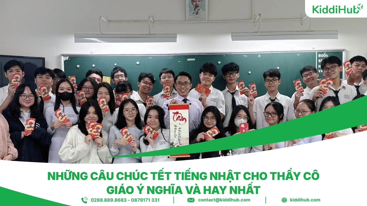 Những câu chúc Tết tiếng Nhật cho thầy cô giáo ý nghĩa và hay nhất