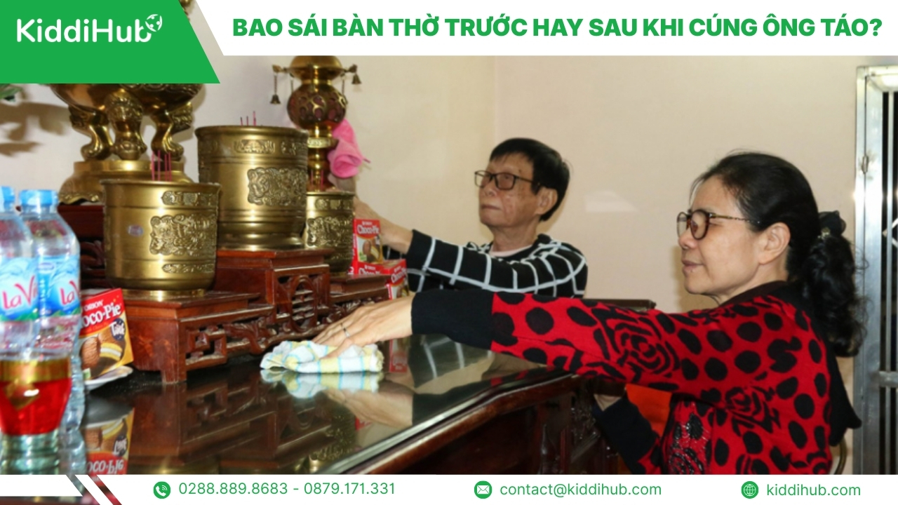 Bao sái bàn thờ trước hay sau khi cúng ông Táo?