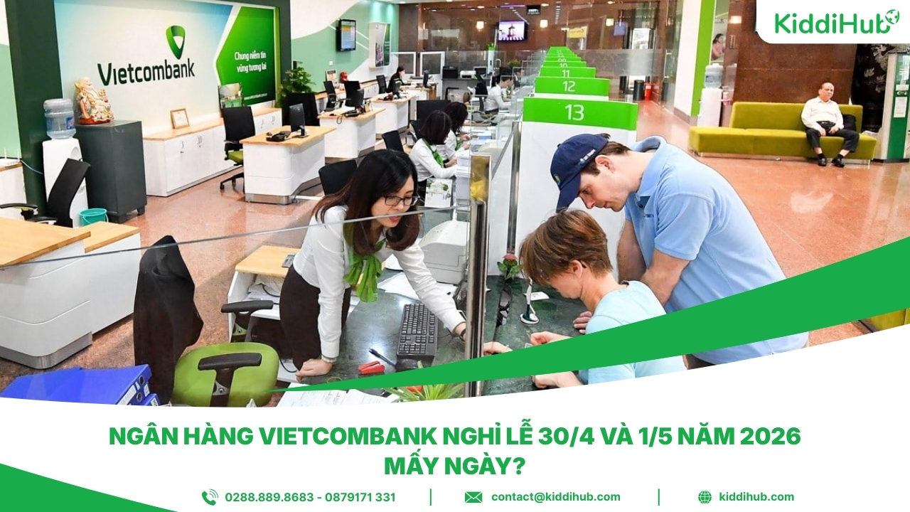 Ngân hàng Vietcombank nghỉ lễ 30/4 và 1/5 năm 2026 mấy ngày?