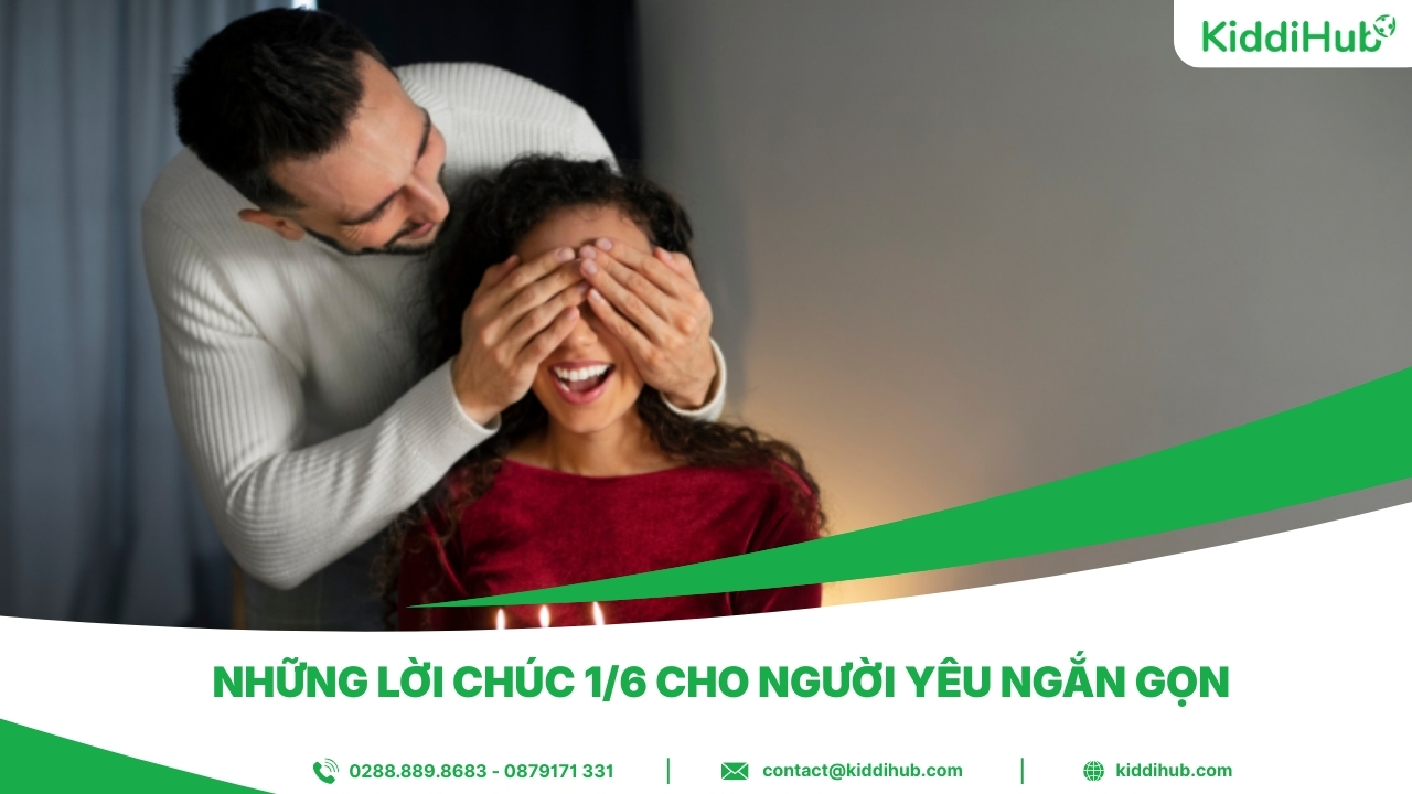 Những lời chúc 1/6 cho người yêu ngắn gọn