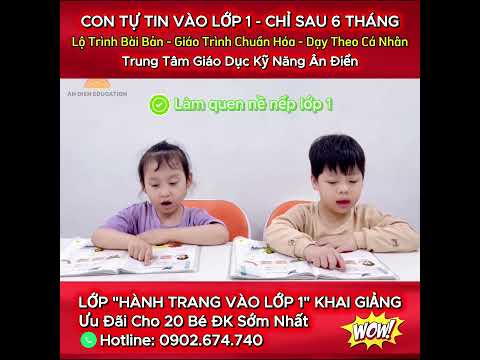 Làm Sao Con Tự Tin Vào Lớp 1 Chỉ Trong 6 Tháng?