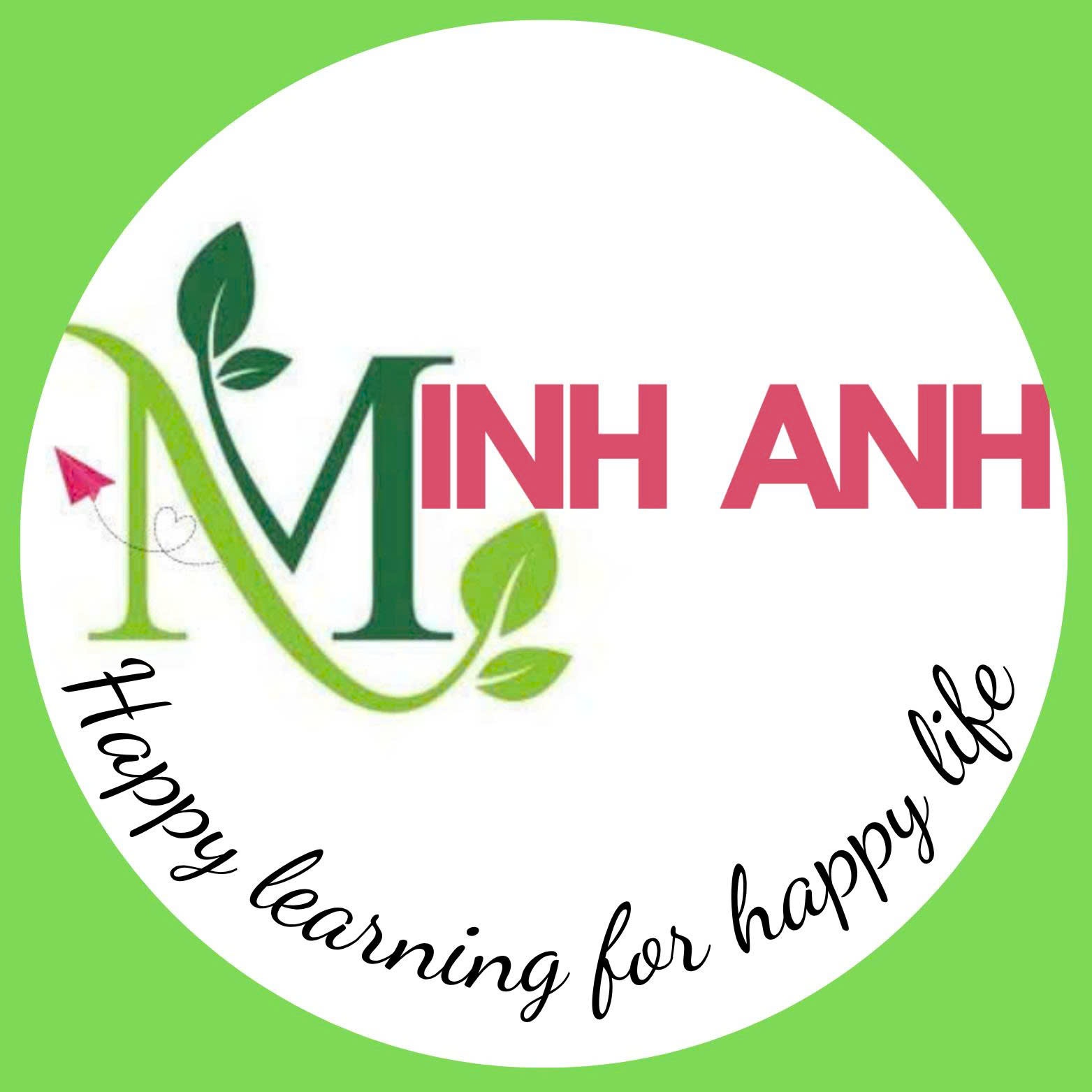 Mầm Non Minh Anh - Minh Anh Preschool - Phú Mỹ