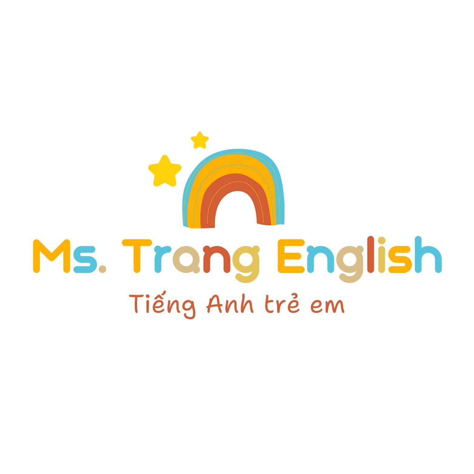 Ms.Trang English - Tiếng Anh Trẻ Em Triều Khúc