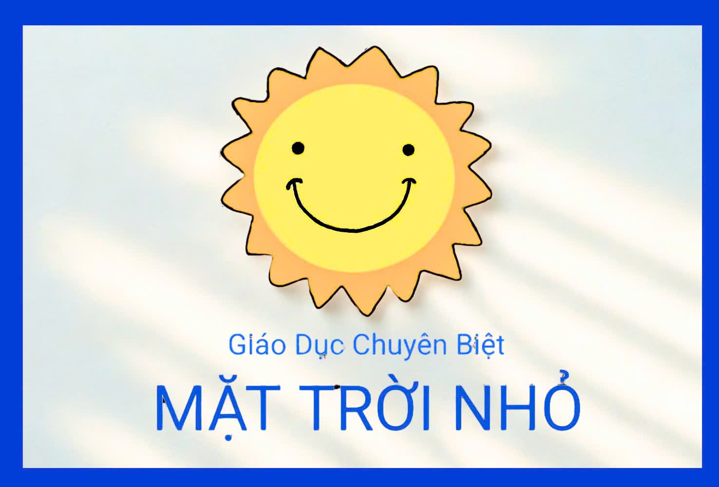 Trung Tâm Giáo Dục Chuyên Biệt Mặt Trời Nhỏ - Hiệp Thành