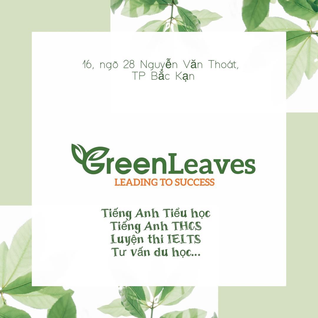 Trung tâm Green Leaves - Bắc Kạn
