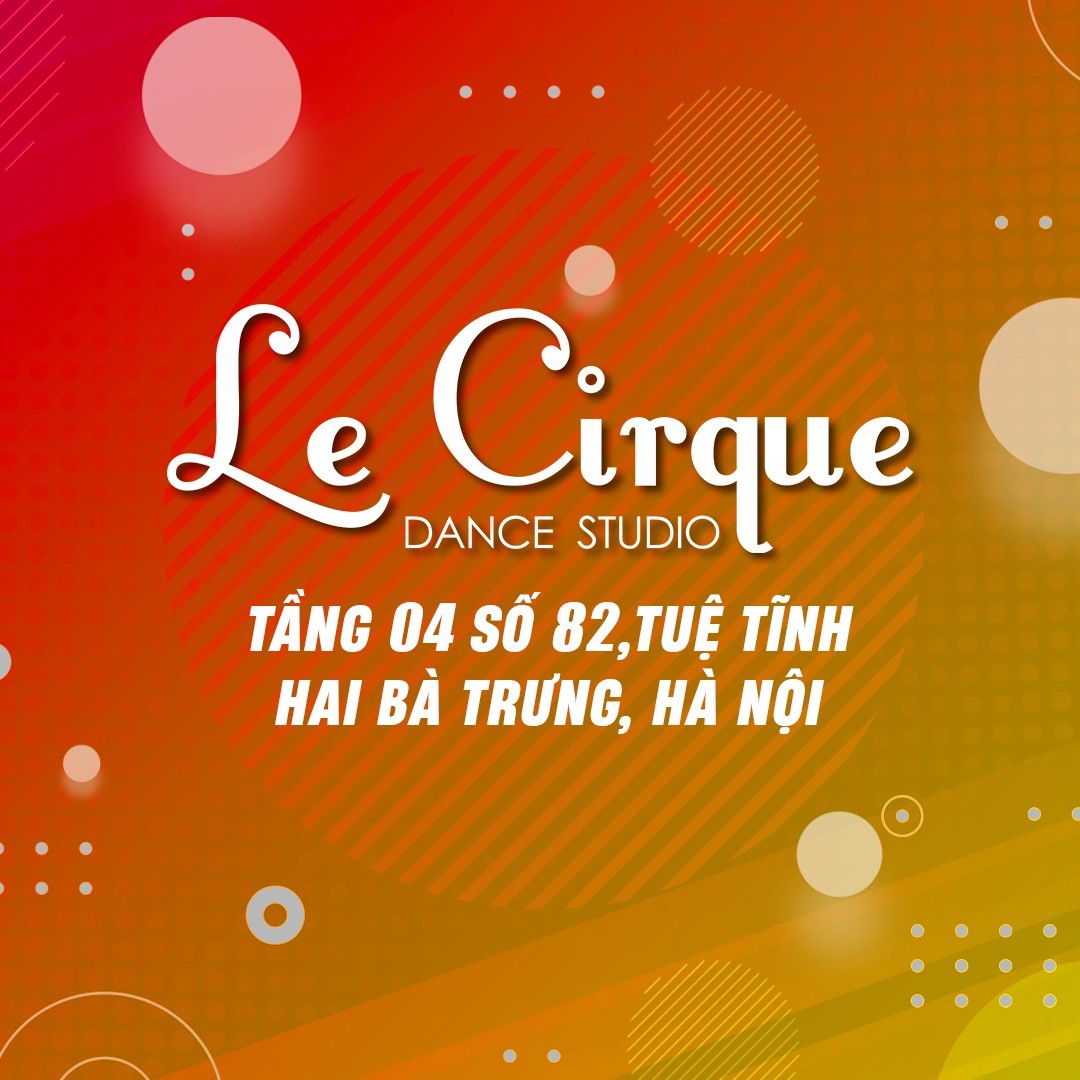 Trung tâm Le Cirque - Hai Bà Trưng
