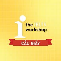 Trung tâm luyện thi The IELTS Workshop - Cầu Giấy