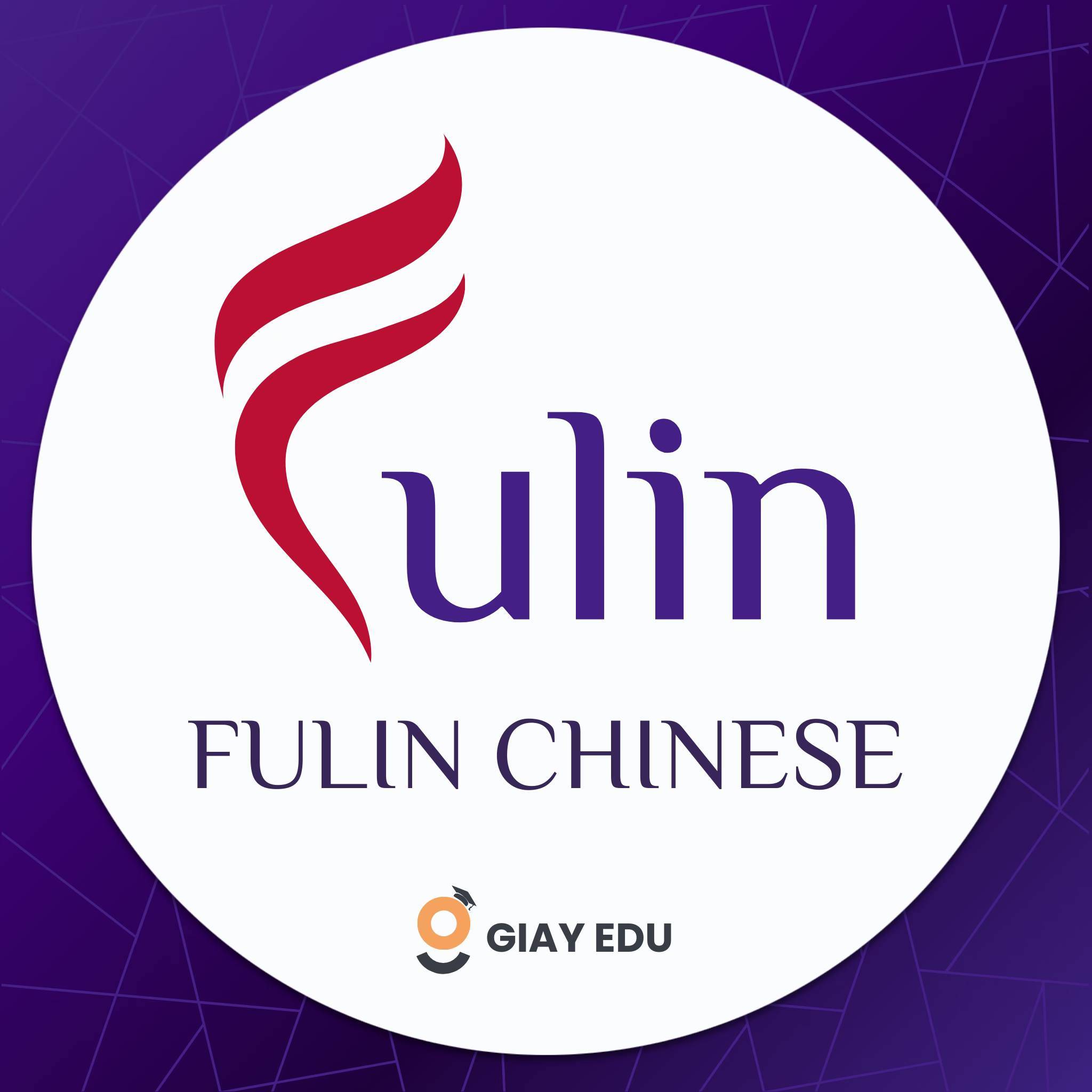 Trung tâm Tiếng Trung FULIN - Bồ Đề